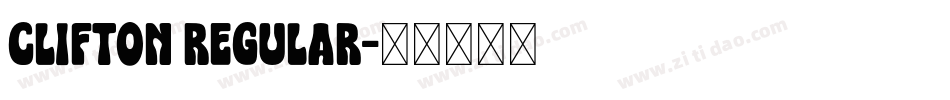 Clifton Regular字体转换